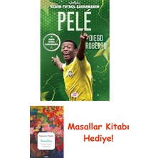 Benim Futbol Kahramanım - Pele + Masallar Kitabı