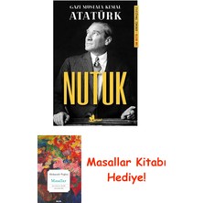 Nutuk: Günümüz Türkçesiyle Tam Metin + Masallar Kitabı