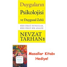 Duyguların Psikolojisi ve Duygusal Zeka: Bize Özgü Duygular,bize Özgü Bir Analiz + Masallar Kitabı