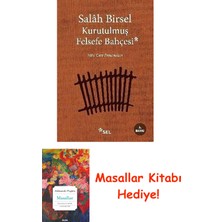Kurutulmuş Felsefe Bahçesi: 1001 Gece Denemeleri + Masallar Kitabı