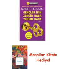 Gençler Için Zengin Baba Yoksul Baba: Paranın Asla Okulda Öğrenemeyeceğiniz Sırları + Masallar Kitabı