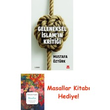 Geleneksel Islam’ın Kritiği + Masallar Kitabı