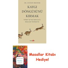 Kaygı Döngüsünü Kırmak + Masallar Kitabı