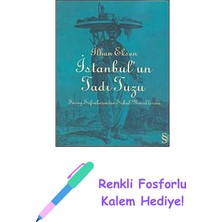 Istanbul'un Tadı Tuzu: Saray Sofralarından Sokak Yemeklerine + Renkli Fosforlu Kalem