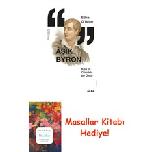 Aşık Byron: Kısa ve Cüretkar Bir Ömür + Masallar Kitabı