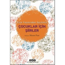 Türk Yazınından Seçilmiş Çocuklar Için Şiirler