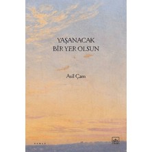 Yaşanacak Bir Yer Olsun