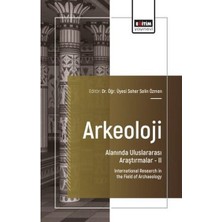Arkeoloji Alanında Uluslararası Araştırmalar 2