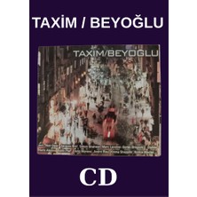 Taxım / Beyoğlu – CD -2002