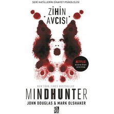 Zihin Avcısı - Mindhunter-Seri Katillerin Cinayet Psikolojisi