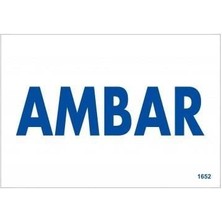 Amabar Uyarı Levhası 17,5X25 KOD:1652