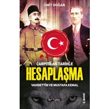 Çarpıtılan Tarihle Hesaplaşma