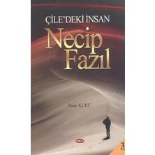 Çile'deki Insan Necip Fazıl