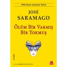Ölüm Bir Varmış Bir Yokmuş