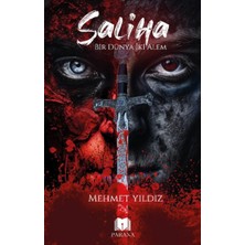 Saliha – Bir Dünya Iki Alem