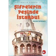 Matematik Romanı 1 - Şifrelerin Peşinde Istanbul