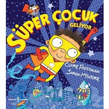 Süper Çocuk Geliyor