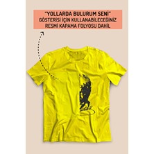 Sınıf Sepeti Yollarda Bulurum Seni Tişörtü Sarı Kısa Kol %100 Pamuk Günlük Kullanım İçin Regular Fit