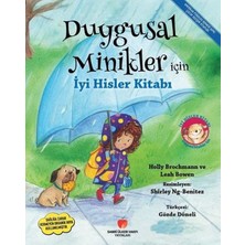 Sabri Ülker Vakfı Yayınları Duygusal Minikler İçin İyi Hisler Kitabı Holly Brochmann ve Leah Bowen 32 Sayfa Masal & Öykü