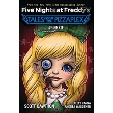 Scholastic Nexie - Five Nights At Freddy's Tales From The Pizzaplex Ciltsiz Kitap Kolektif Yazar İngilizce