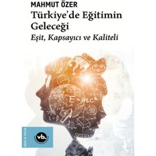 Türkiye'de Eğitimin Geleceği