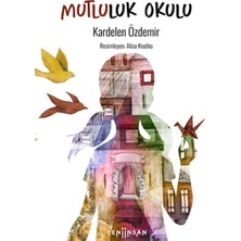 Mutluluk Okulu