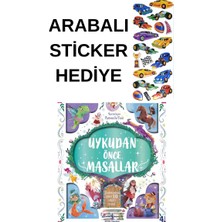 Arabalı Sticker Hediyeli - Okul Öncesi Resimli Kitaplar  - Uykudan Önce Masallar
