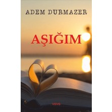 Aşığım