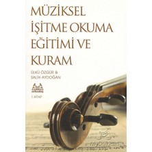 Müziksel İşitme Okuma Eğitimi ve Kuram 1. Kitap