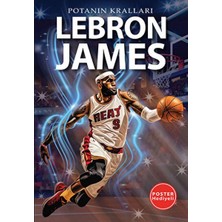 Binbir Göz Kitap Potanın Kralları Serisi Lebron James