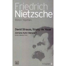 David Strauss, Itirafçı ve Yazar Zamana Aykırı Bakışlar 1