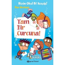 Tam Bir Curcuna! - Bizim Okul Bi'acayip!