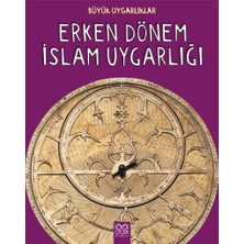 Erken Dönem Islam Uygarlığı Büyük Uygarlıklar