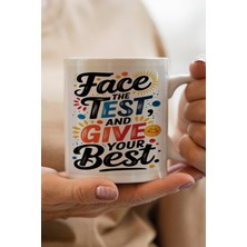 Face The Test Baskılı Kupa Bardak