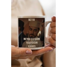 Neyin Kafasını Yaşıyorsun Baskılı Kupa Bardak