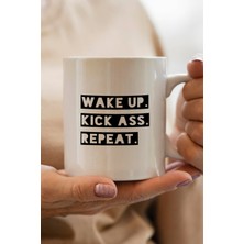 wake up kick  repeat baskılı kupa bardak