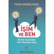 Işim ve Ben