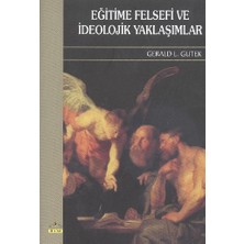 Eğitime Felsefi ve Ideolojik Yaklaşımlar