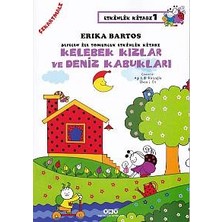 Sevecen ile Tomurcuk Etkinlik Kitabı 01 - Kelebek Kızlar ve Deniz Kabukları