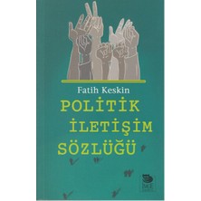 Politik Iletişim Sözlüğü