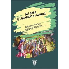 Ali Baba E I Quaranta Ladroni-Italyanca Türkçe Bakışımlı Hikayeler