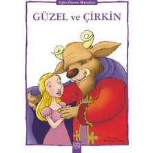 Güzel ve Çirkin - Uyku Öncesi Masalları Serisi