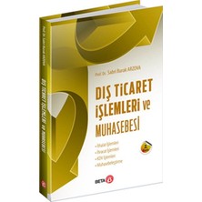 Dış Ticaret Işlemleri ve Muhasebesi