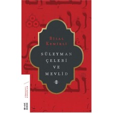 Süleyman Çelebi ve Mevlid (Ciltli)