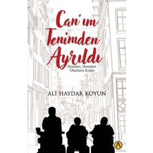 Can’ım Tenimden Ayrıldı