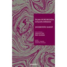 Islam Hukukunda Güçler Ayrılığı