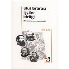 Uluslararası Işçiler Birliği - Birinci Enternasyonal