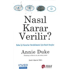 Nasıl Karar Verilir?
