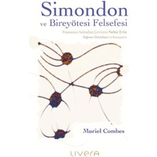 Simondon ve Bireyötesi Felsefesi