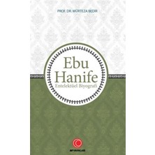 Ebu Hanife - Entelektüel Biyografi